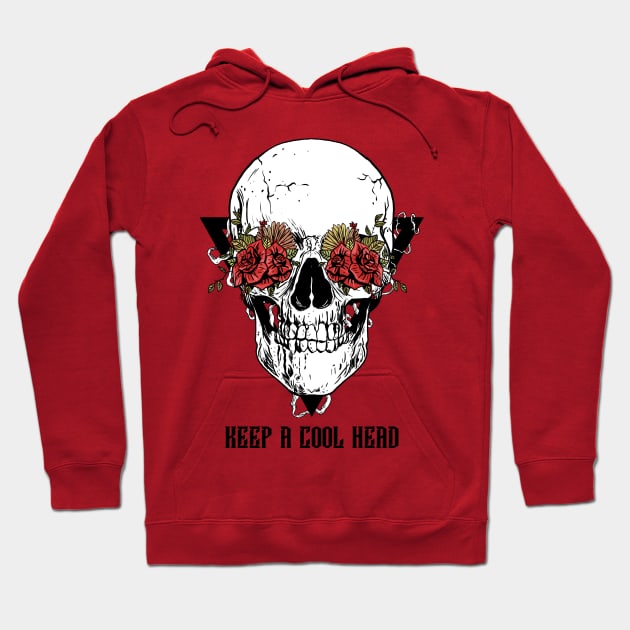 Keep a Cool Head Hoodie by Threefs Design